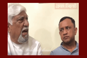 নাছির উদ্দিনের মন্তব্যে দিরাই–শাল্লা উত্তাল, প্রতিক্রিয়া শিশির মনিরের